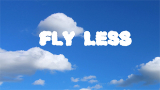 Fly less